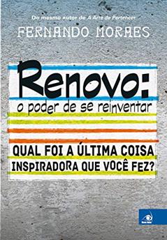Renovo: o Poder de se Reinventar, do autor FERNANDO MORAES