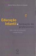 Ler Educação infantil e formação de professores: Para além da separação cuidar-educar, do autor Heloisa Helena Oliveira de Azevedo