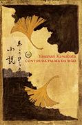 Ler Contos da palma da mão, do autor Yasunari Kawabata