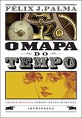 Ler O Mapa Do Tempo, do autor Felix J. Palma Ler O Mapa Do Tempo, do autor Felix J. Palma