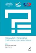 Ler Perguntas e respostas comentadas em cardiologia, do autor Luís Augusto Palma Dallan; Sergio Timerman