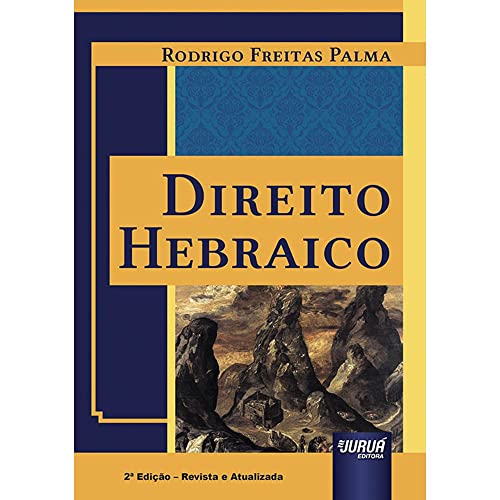 Ler Direito Hebraico, do autor Rodrigo Freitas Palma Ler Direito Hebraico, do autor Rodrigo Freitas Palma