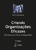 Ler Criando Organizações Eficazes, do autor Henry Mintzberg