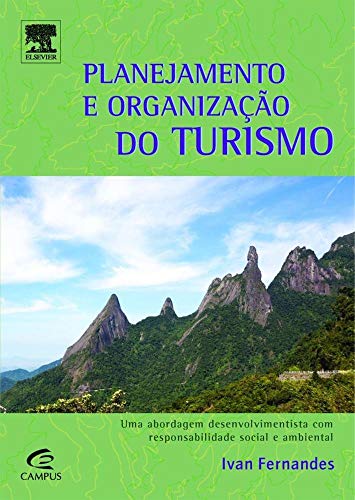 Ler Planejamento e Organização do Turismo, do autor Ivan Fernandes