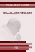Ler Organizações populares, do autor Francisco de Aquino Júnior