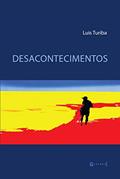 Ler Desacontecimentos, do autor Luis Turiba