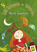 Ler Lili inventa o mundo, do autor Mario Quintana