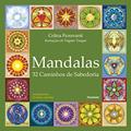 Ler Mandalas: 32 Caminhos de Sabedoria, do autor Celina Fioravanti