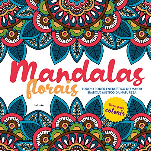 Ler Mandalas Florais, do autor Lafonte Ler Mandalas Florais, do autor Lafonte