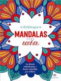 Ler Mandalas para sonhar, do autor Ciranda Cultural