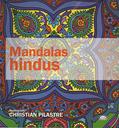 Ler Mandalas hindus, do autor Christian Pilastre Ler Mandalas hindus, do autor Christian Pilastre