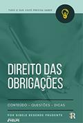 Ler DIREITO DAS OBRIGAÇÕES: Tudo o que você precisa saber, do autor SIBELE RESENDE PRUDENTE Ler DIREITO DAS OBRIGAÇÕES: Tudo o que você precisa saber, do autor SIBELE RESENDE PRUDENTE