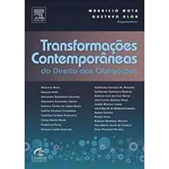 Transformações Contemporâneas do Direito das Obrigações, do autor Mauricio Mota; Gustavo Kloh