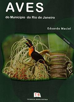 Aves Do Município Do Rio De Janeiro, do autor Eduardo Maciel