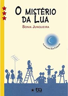 O mistério da lua, do autor Sônia Junqueira
