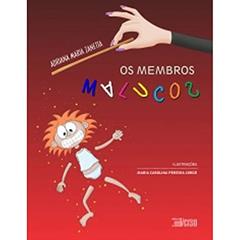 Membros Malucos, do autor Adriana Maria Zanetta