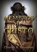 Ler Membros de Cristo, do autor Membros De Cristo