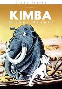 Kimba: O Leão Branco - Volume 02, do autor Osamu Tezuka