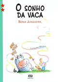 Ler O sonho da vaca, do autor Sônia Junqueira