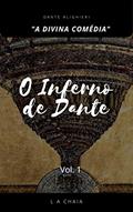 Ler O Inferno de Dante: "A Divina Comédia" (Série "A Divina Comédia" Livro 1), do autor Dante Alighieri