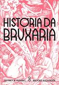 Ler História da Bruxaria: Feiticeiras, hereges e pagãs, do autor Jeffrey B. Russell; Brooks Alexander
