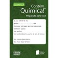 Ler Contém Química! Preparado Para Você, do autor Paula Homem de Mello; Janaina de Souza Garcia