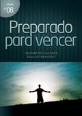 Ler Preparado Para Vencer (Mensagens Livro 8), do autor Drummond Lacerda; Bráulio Brandão Ler Preparado Para Vencer (Mensagens Livro 8), do autor Drummond Lacerda; Bráulio Brandão