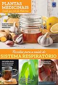 Ler Plantas Medicinais Volume 3: Receitas para a saúde do SISTEMA RESPIRATÓRIO, do autor MARILUA FEITOZA