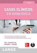 Ler Casos Clínicos em Bioquímica (Lange), do autor Eugene Toy