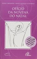 Ler Ofício da novena do natal, do autor Penha Carpanedo; Marcelo Guimarães Ler Ofício da novena do natal, do autor Penha Carpanedo; Marcelo Guimarães