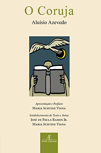 Ler O Coruja, do autor Aluísio Azevedo