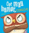 Ler Que mau humor, coruja!, do autor Steve Smallman