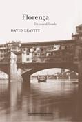 Ler Florença, Um Caso Delicado, do autor David Leavitt