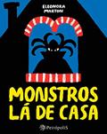 Ler Monstros lá de casa, do autor Eleonora Marton