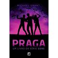 Ler Praga (Vol. 4 Gone), do autor Michael Grant