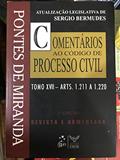 Ler Comentários ao Código de Processo Civil - Tomo XVII - Arts. 1.211 a 1.220, do autor Pontes de Miranda E Sérgio Bermudes