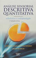Ler Análise Sensorial Descritiva Quantitativa: Estatística e Interpretação, do autor Luciana De Souza Neves Ellendersen; Gilvan Wosiac