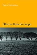 Ler Olhai os lírios do campo, do autor Erico Verissimo Ler Olhai os lírios do campo, do autor Erico Verissimo
