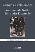 Ler Aventuras de Basílio Fernandes Enxertado: 20, do autor Camilo Castelo Branco