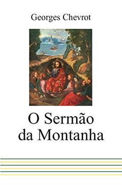 O sermão da montanha, do autor Georges Chevrot