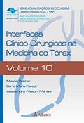 Ler Interfaces Clínico-cirúrgicas na Medicina do Tórax (Volume 10), do autor Marcio Botter; Sonia Maria Faresin; Alessandro Wasum Mariani Ler Interfaces Clínico-cirúrgicas na Medicina do Tórax (Volume 10), do autor Marcio Botter; Sonia Maria Faresin; Alessandro Wasum Mariani