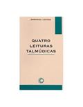 Ler Quatro leituras talmúdicas: 51, do autor Emmanuel Levinas Ler Quatro leituras talmúdicas: 51, do autor Emmanuel Levinas