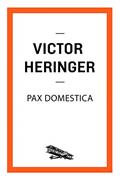 Ler Pax domestica (Contém um Conto), do autor Victor Heringer Ler Pax domestica (Contém um Conto), do autor Victor Heringer