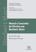 Ler Moral e Conceito de Direito em Herbert Hart, do autor Carla Henriete Bevilacqua Piccolo