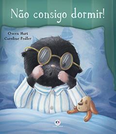 Não consigo dormir!, do autor Owen Hart
