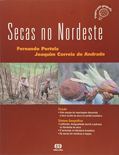 Ler Secas no Nordeste. Viagem Pela Geografia, do autor Fernando Portela; Joaquim Correia de Andrade
