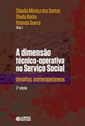 Ler A dimensão técnico-operativa no Serviço Social: desafios contemporâneos, do autor Yolanda Guerra Ler A dimensão técnico-operativa no Serviço Social: desafios contemporâneos, do autor Yolanda Guerra
