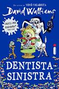 Ler Dentista sinistra, do autor David Walliams