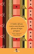 Ler O tambor africano e outros contos africanos, do autor Susana Ventura
