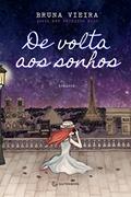 Ler De volta aos sonhos, do autor Bruna Vieira Ler De volta aos sonhos, do autor Bruna Vieira